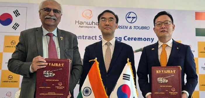 South Korea's Hanwha Aerospace, India's Larsen & Toubro Sign K9 Vajra Gun Deal.